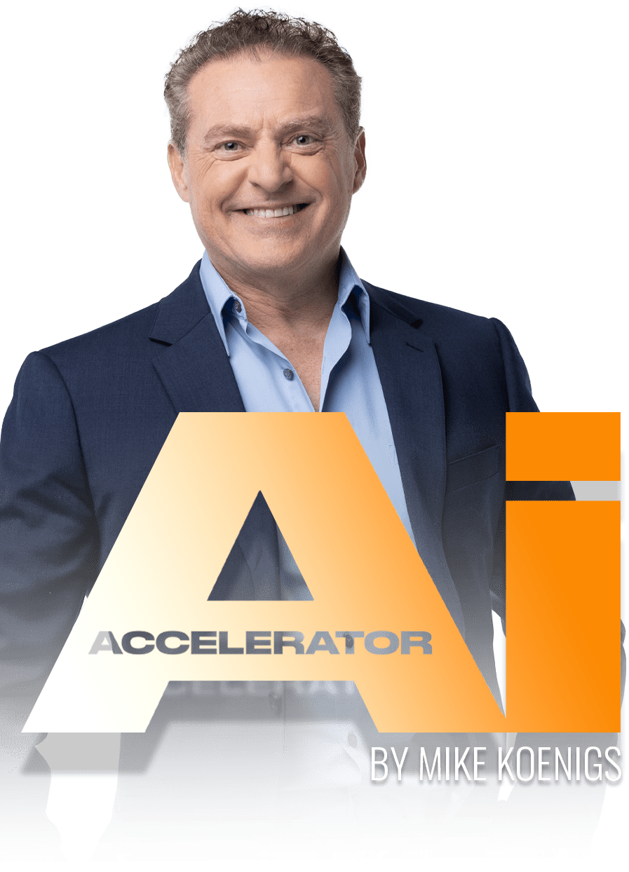 Ai Accelerator - By Mike Koenigs